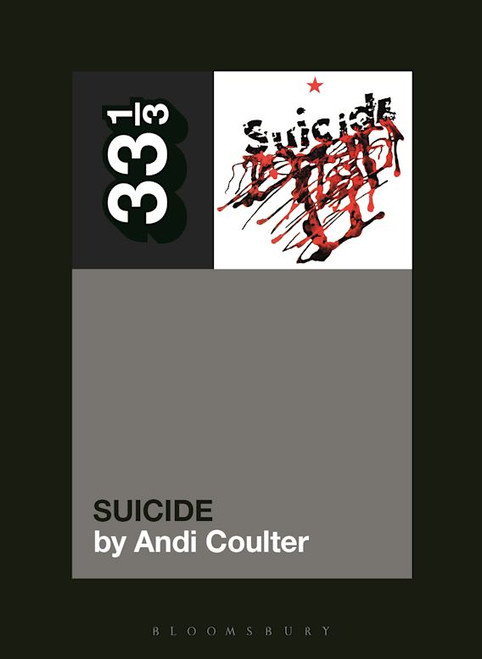 33 1/3: SUICIDE'S Suicide BOOK
