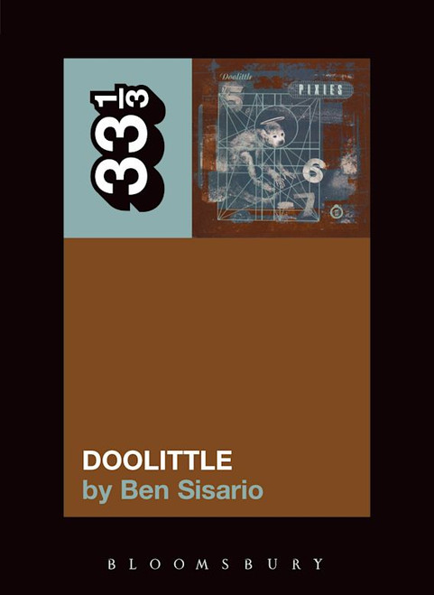 33 1/3: PIXIES' Doolittle BOOK