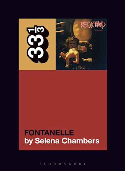 33 1/3: BABES IN  TOYLAND'S Fontanelle BOOK