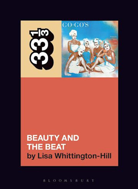 33 1/3: The Go-Go's Beauty and the Beat BOOK