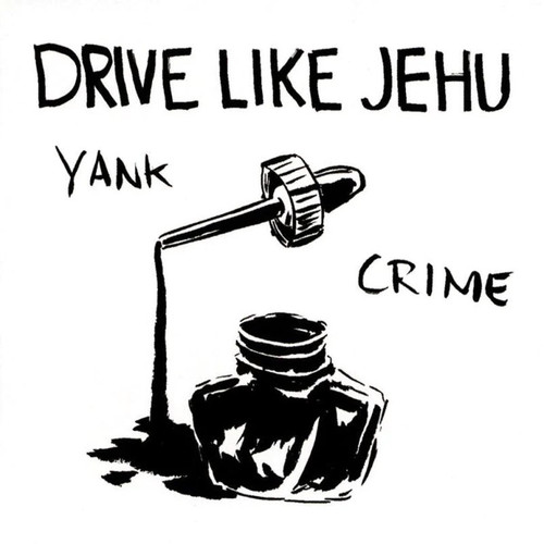 DRIVE LIKE JEHU - Yank Crime LP