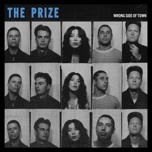 PRIZE, THE - Wrong Side Of Town 7"