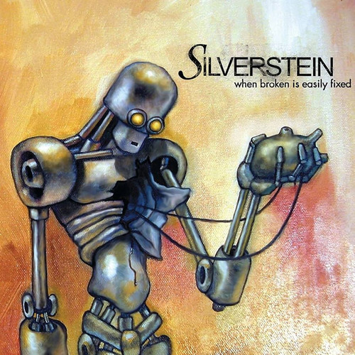 SILVERSTEIN - When Broken Is Easily Fixed LP