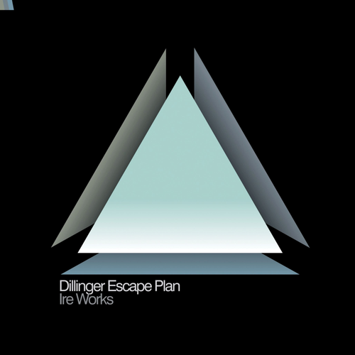 DILLINGER ESCAPE PLAN, THE - Ire Works LP