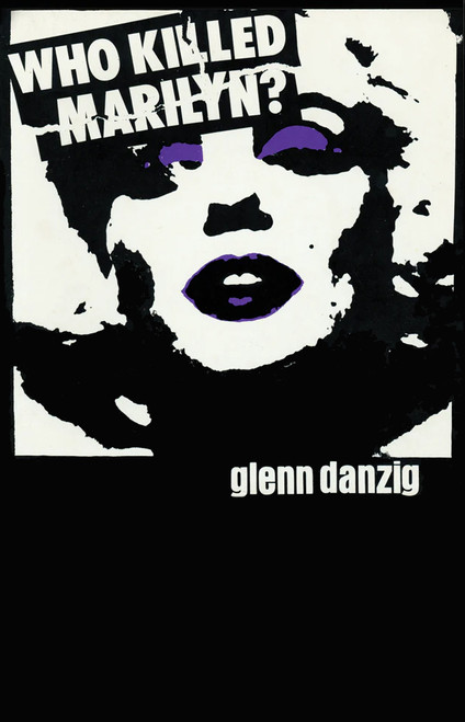 GLENN DANZIG - Who Killed Marilyn? CASSETTE