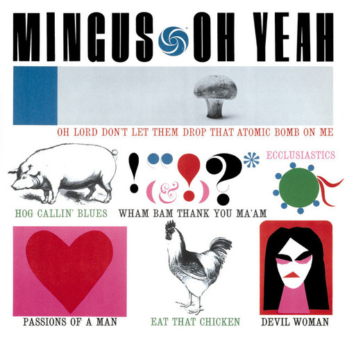 CHARLES MINGUS - Oh Yeah LP