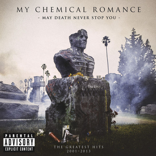 MY CHEMICAL ROMANCE - May Death Never Stop You: The Greatest Hits 2001-2013 2LP