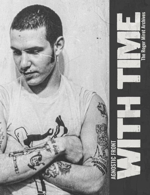 WITH TIME: The Roger Miret Archives BOOK