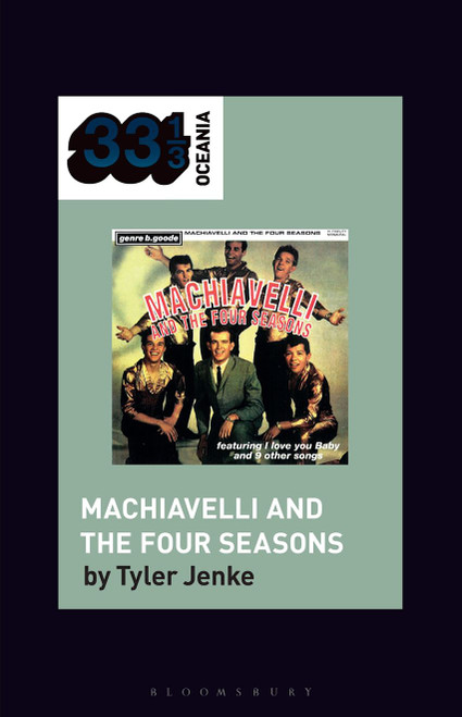 33 1/3: TISM's Machiavelli and the Four Seasons BOOK