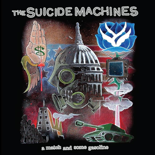SUICIDE MACHINES, THE - A Match And Some Gasoline LP