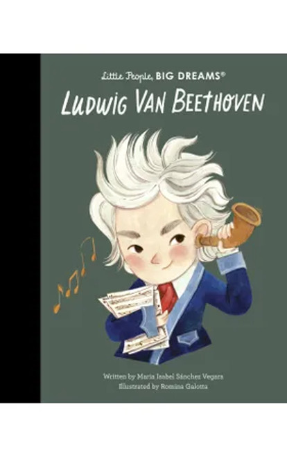 BEETHOVEN - Little People Big Dreams BOOK