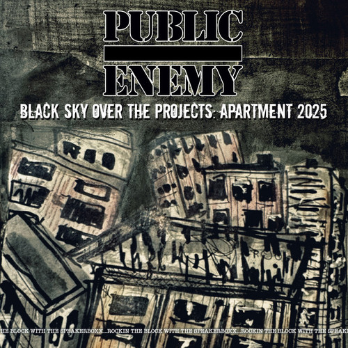 PUBLIC ENEMT - Black Sky Over The Projects: Apartment 2025 LP