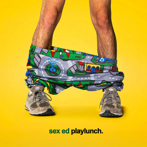 PLAYLUNCH - Sex Ed LP