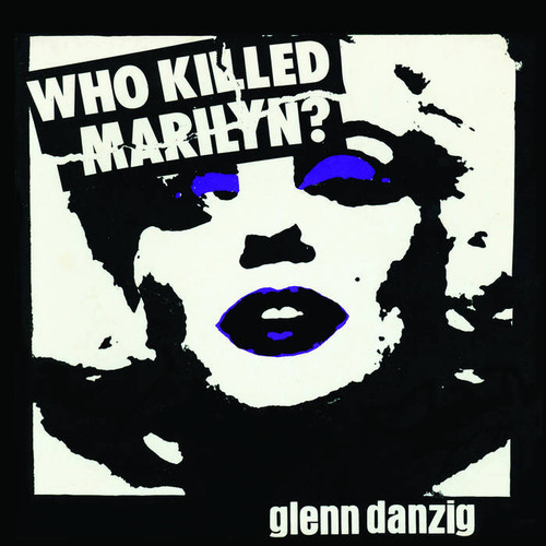 GLENN DANZIG - Who Killed Marilyn? LP