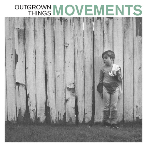 MOVEMENTS - Outgrown Things 10"