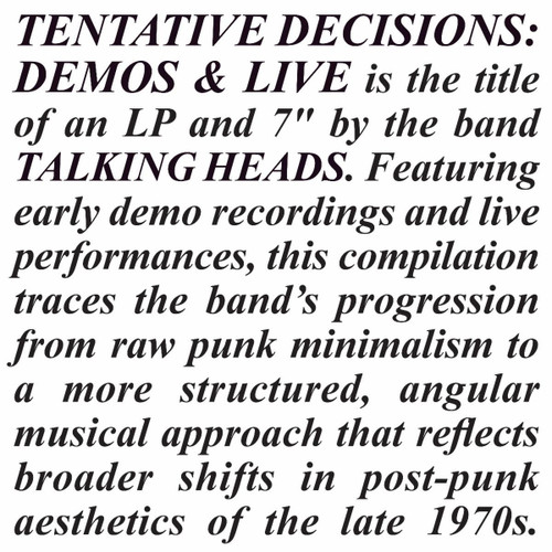 TALKING HEADS - Tentative Decisions: Demos & Live LP+7"