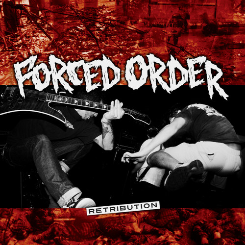 FORCED ORDER - Retribution 7"
