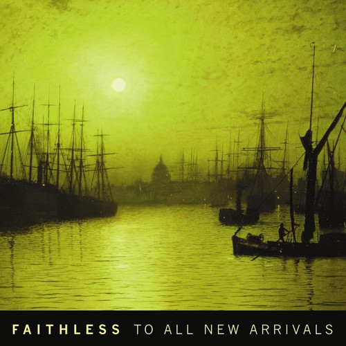 FAITHLESS - To All New Arrivals 2LP (RSD 2026)