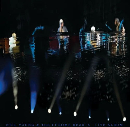 NEIL YOUNG AND THE CHROME HEARTS - Live Album 2LP (Clear) (RSD 2026)