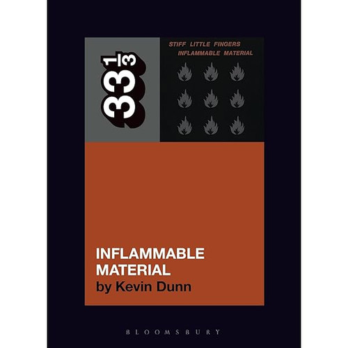 33 1/3: STIFF LITTLE FINGERS' Inflammable Material BOOK #200