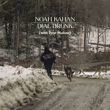 NOAH KAHAN - Dial Drunk 7"