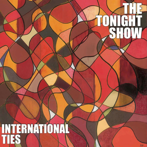 TONIGHT SHOW, THE - International Ties LP