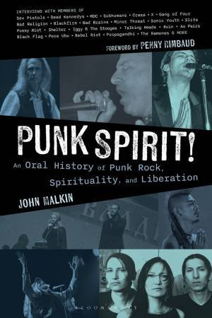 PUNK SPIRIT! - An Oral History of Punk Rock, Spirituality, and Liberation BOOK