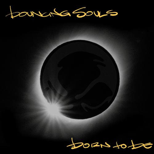BOUNCING SOULS, THE - Born To Be LP