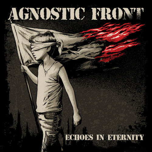 AGNOSTIC FRONT - Echoes In Eternity LP