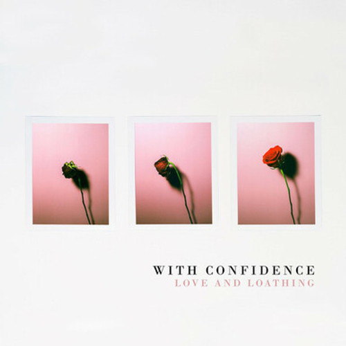 WITH CONFIDENCE - Love And Loathing LP (Blue/Pink/Cream Vinyl)