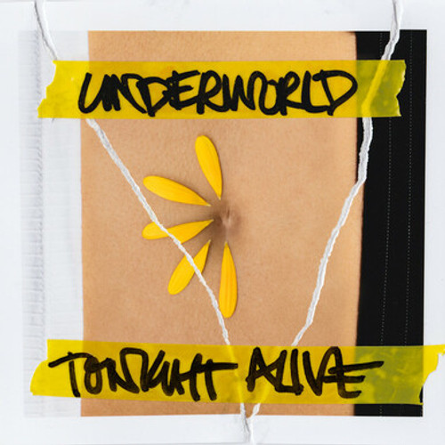TONIGHT ALIVE - Underworld LP