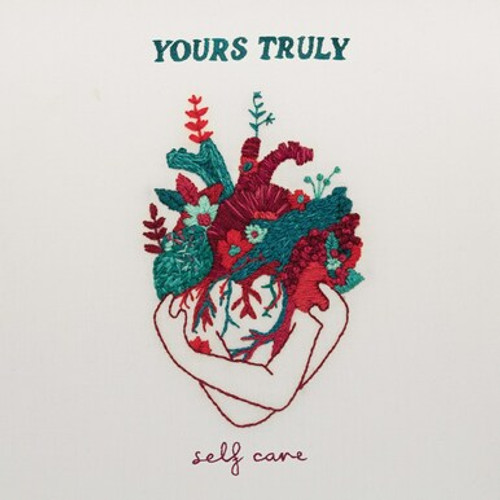 YOURS TRULY - Self Care LP