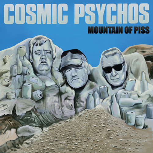 COSMIC PSYCHOS - Mountain Of Piss LP