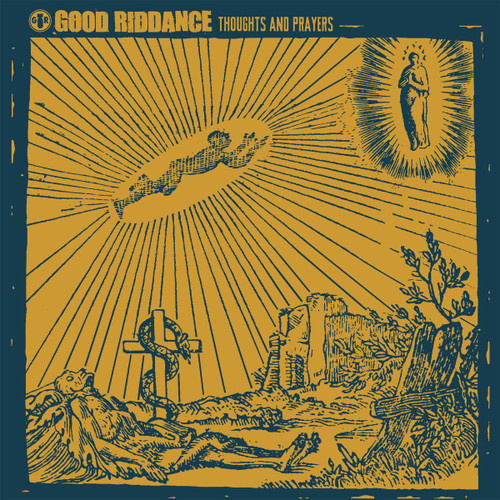 GOOD RIDDANCE - Thoughts And Prayers LP