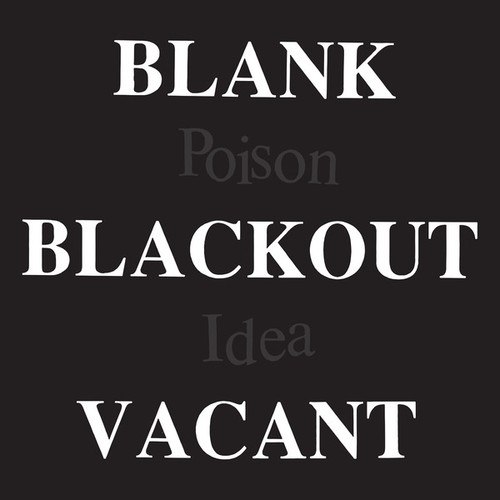 POISON IDEA - Blank Blackout Vacant 2LP