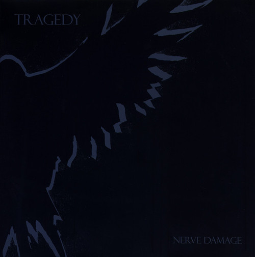 TRAGEDY - Nerve Damage LP