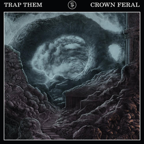 TRAP THEM - Crown Feral LP