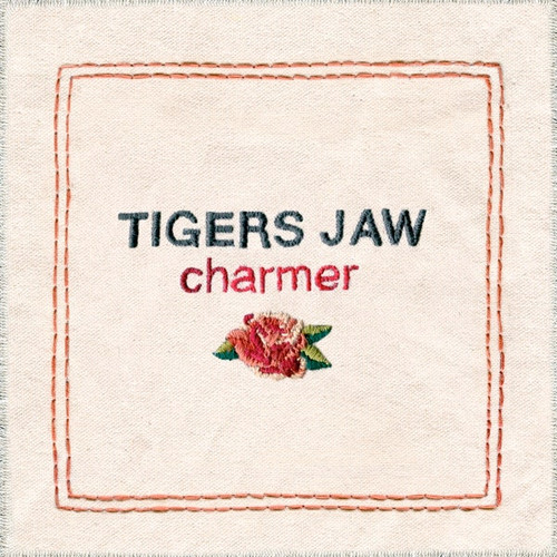 TIGERS JAW - Charmer LP