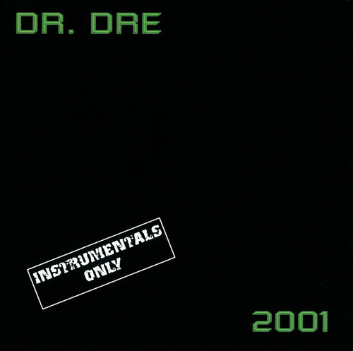 DR. DRE - 2001: Instrumentals Only  2LP