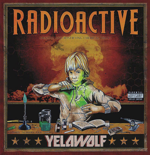 YELAWOLF - Radioactive 2LP