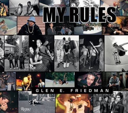 MY RULES - Glen E. Friedman BOOK