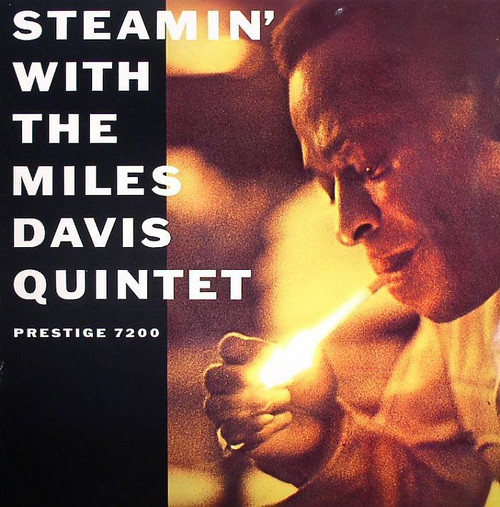 MILES DAVIS QUINTET - Steamin' With The LP