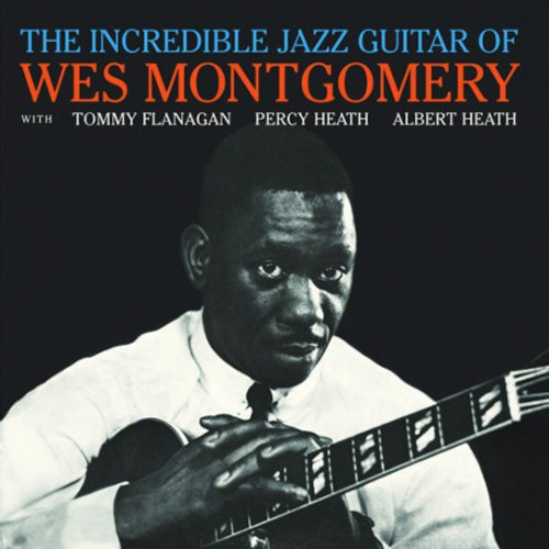 WES MONTGOMERY - The Incredible Jazz Guitar Of LP