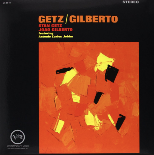 STAN GETZ & JOAO GILBERTO - Getz / Gilberto LP