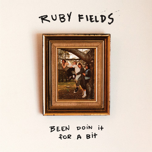 RUBY FIELDS - Been Doin It For A Bit LP