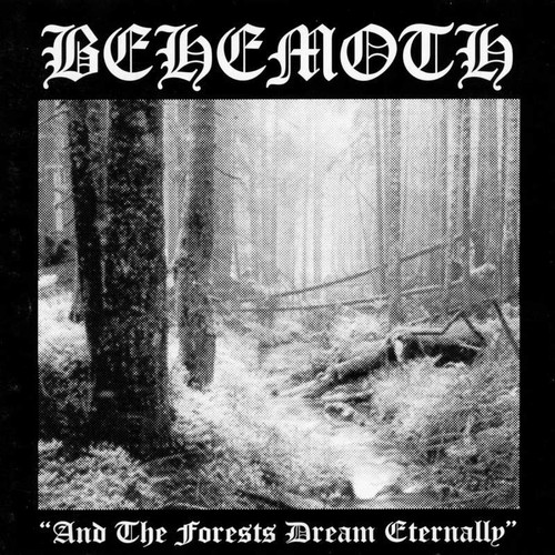 BEHEMOTH - And The Forests Dream Eternally LP