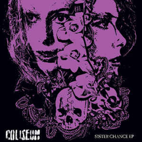 COLISEUM - Sister Chance EP 7"