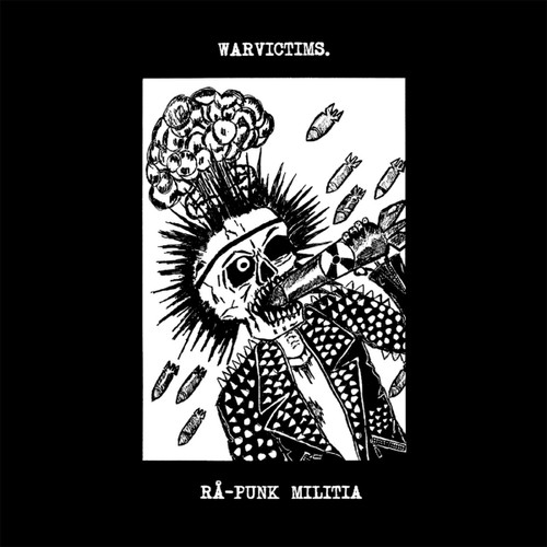 WARVICTIMS - Ra-Punk Militia 7"