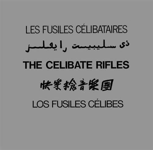 CELIBATE RIFLES, THE - The Celibate Rifles LP