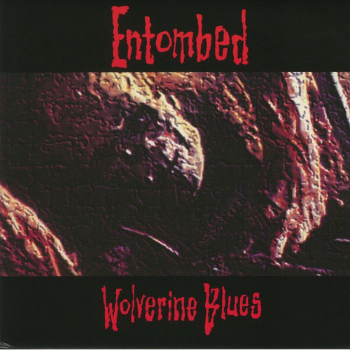 ENTOMBED - Wolverine Blues LP